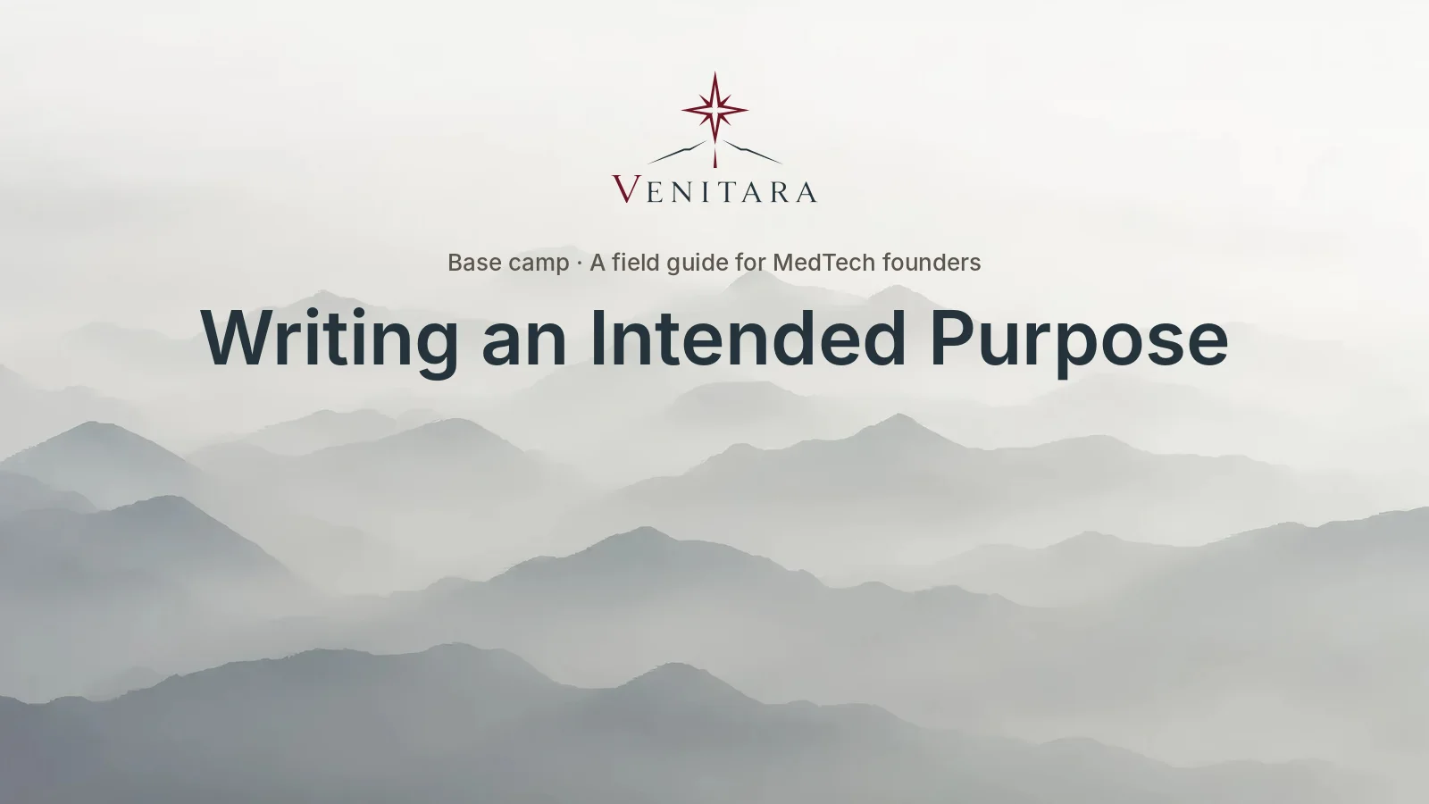 Venitara field guide cover: Writing an Intended Purpose, over layered mountain ridges in morning mist